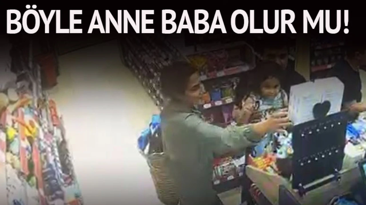 Böyle anne baba olur mu!