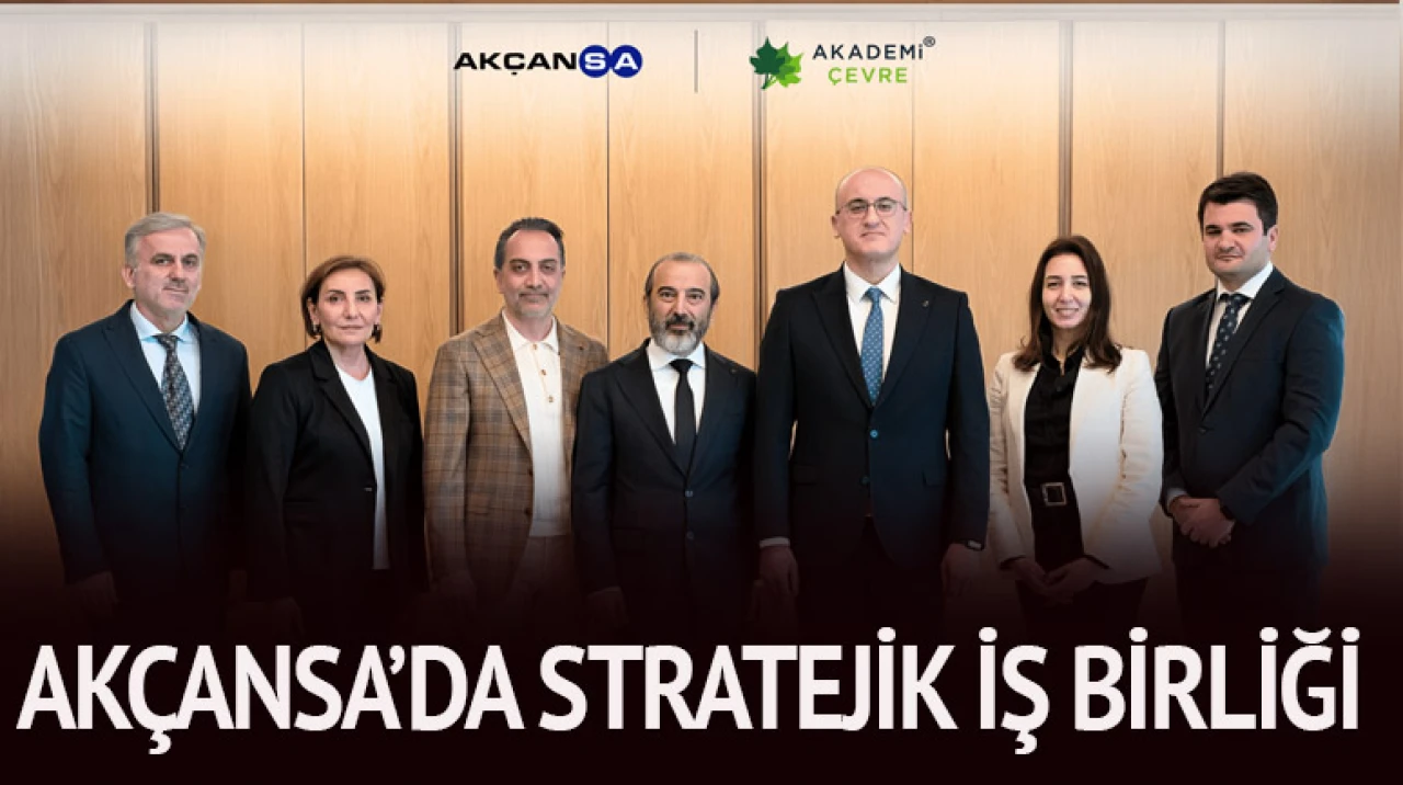 Akçansa'da stratejik iş birliği!