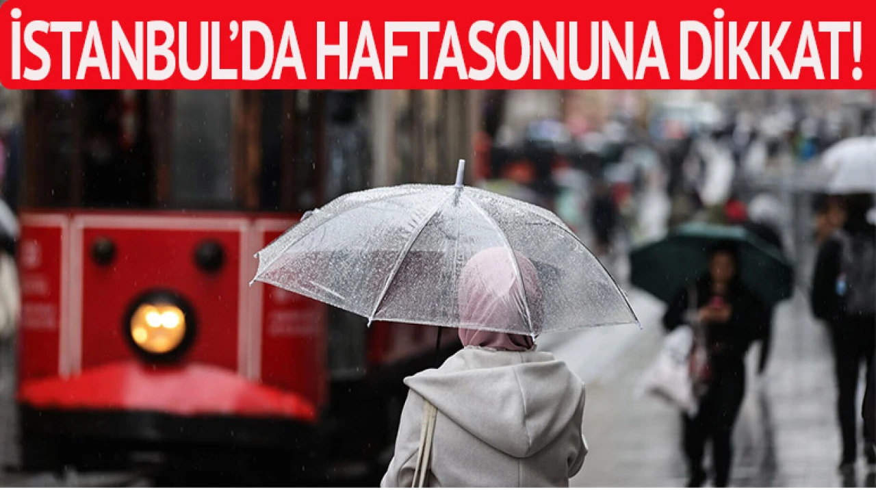 Sıcaklıklar düşecek... Sağanak yağış tüm haftasonu etkili olacak