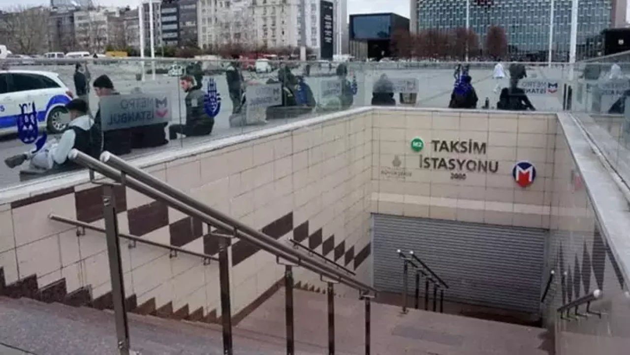 Taksim'deki metro istasyonları geçici süreyle kapatılacak
