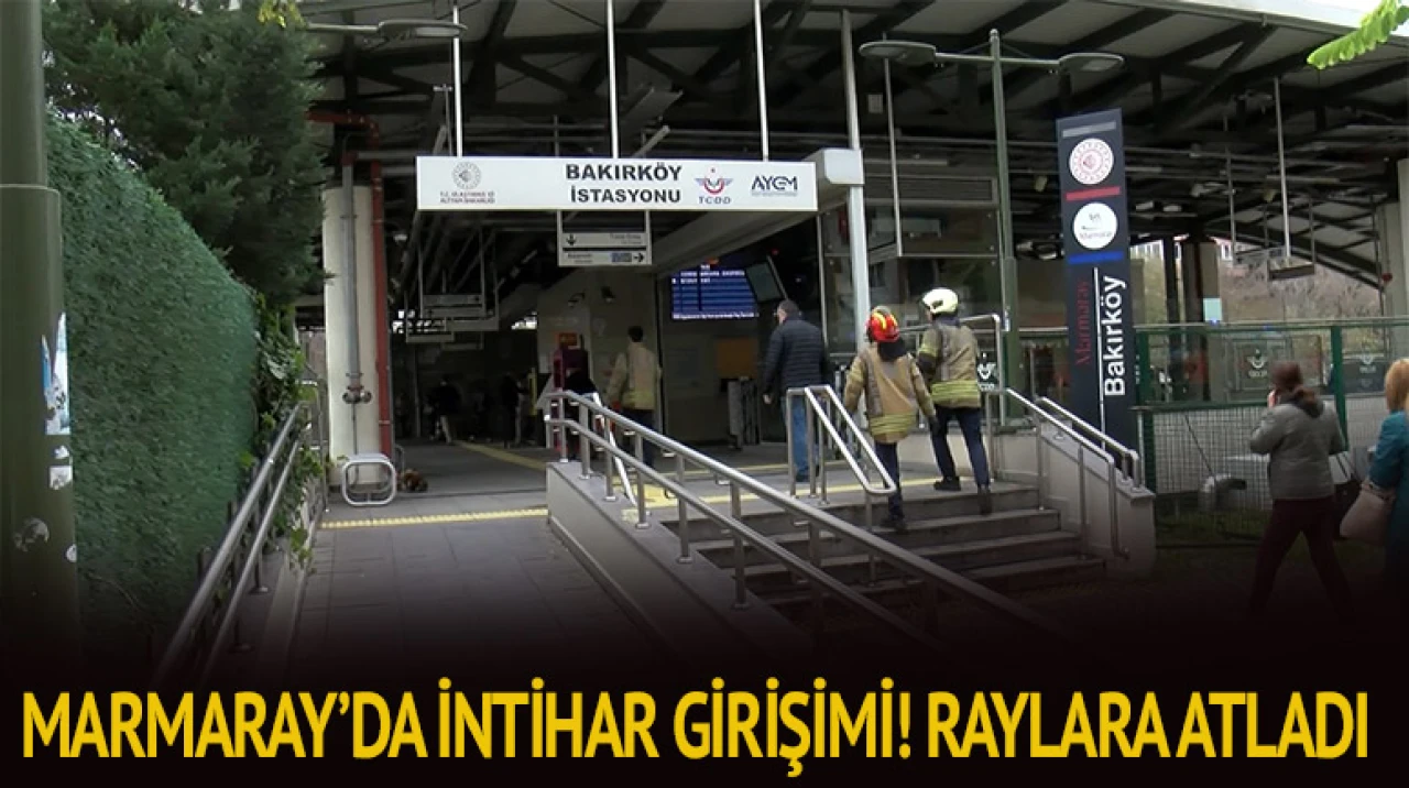 Bakırköy Marmaray İstasyonunda bir kişi raylara düştü!