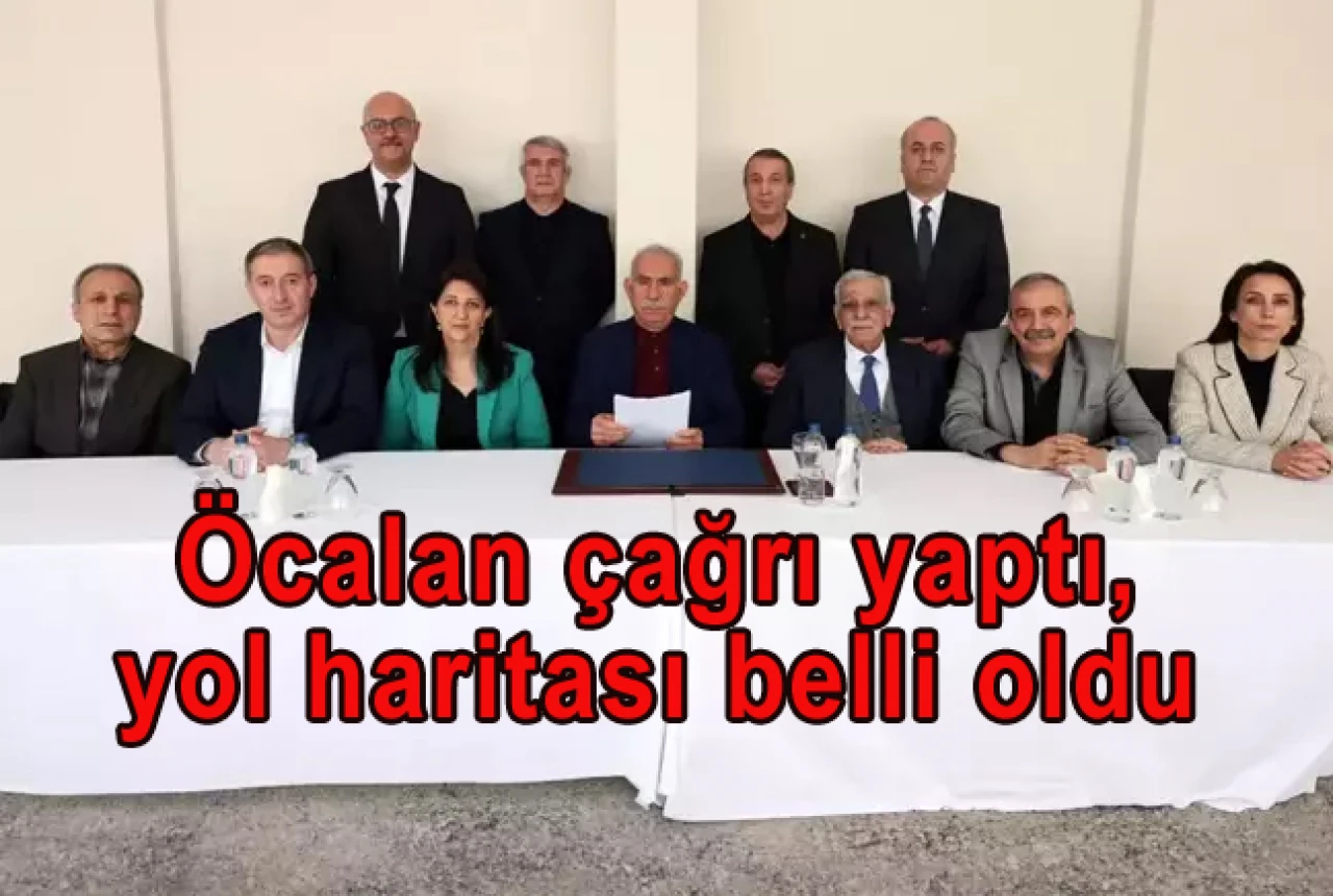 Öcalan çağrı yaptı, yol haritası belli oldu