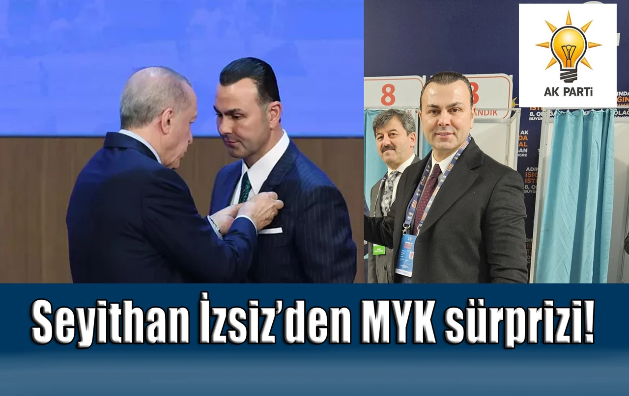 Seyithan İzsiz’den MYK sürprizi!