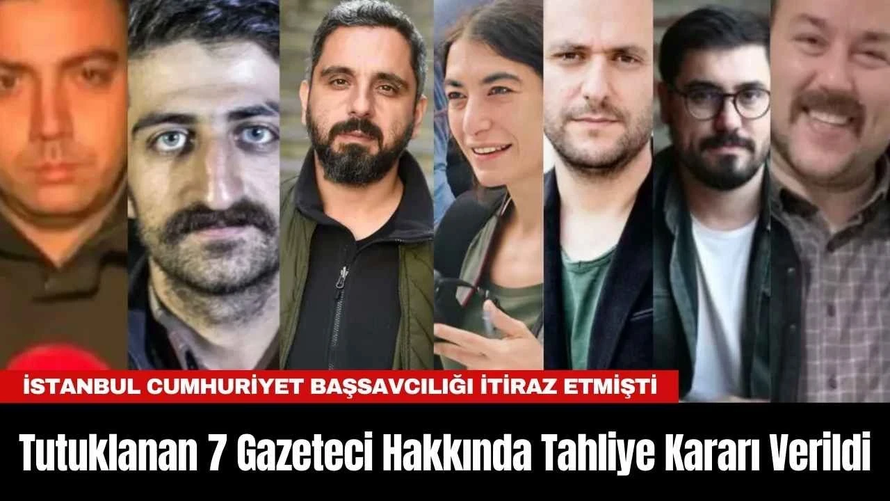 İstanbul'daki gösterilerde tutuklanan 7 gazeteci tahliye edildi