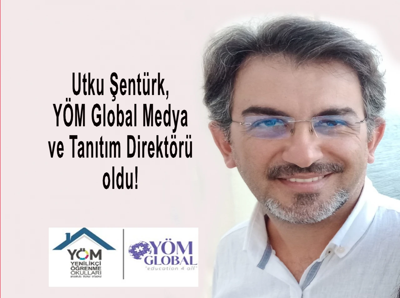 Utku Şentürk YÖM Global Medya ve Tanıtım Direktörü oldu!