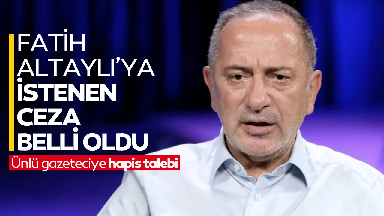 Fatih Altaylı’ya cumhurbaşkanına tehditten hapis cezası talebi!