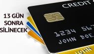 Kredi kartı olan herkesi ilgilendiriyor