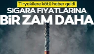 Sigaraya ikinci zam!