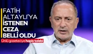 Fatih Altaylı’ya cumhurbaşkanına tehditten hapis cezası talebi!