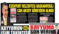 Esenyurt Belediyesi Başkanvekili Can Aksoy görevden alındı
