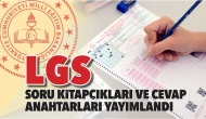 LGS soru kitapçıkları ve cevap anahtarları yayımlandı