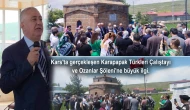 Kars'ta gerçekleşen Karapapak Türkleri Çalıştayı ve Ozanlar Şöleni'ne büyük ilgi.