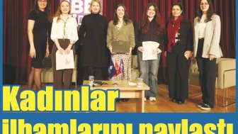 Kadınlar ilhamlarını paylaştı