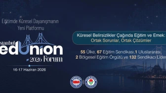 İstanbul EdUnion Forum 2026, 16 Haziran'da başlıyor