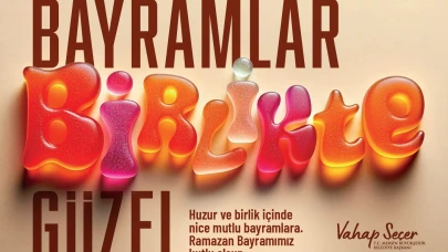 Bayramlar Mersin'de birlikte güzel