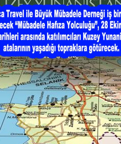 Mübadillerin İzinde Kuzey Yunanistan’a Hafıza Yolculuğu