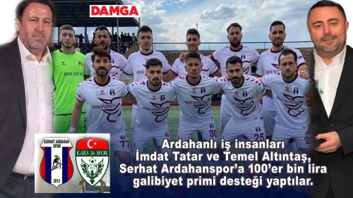 Serhat Ardahanspor’un sırtı yere gelmez!