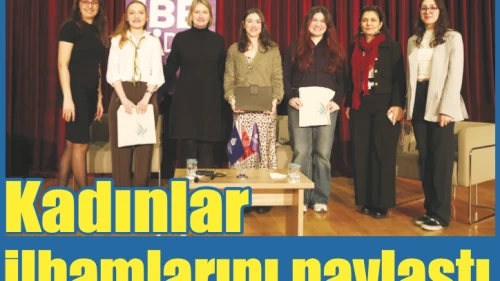 Kadınlar ilhamlarını paylaştı