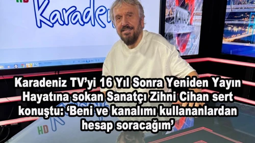 Zihni Cihan: ‘Beni ve kanalımı kullananlardan hesap soracağım’