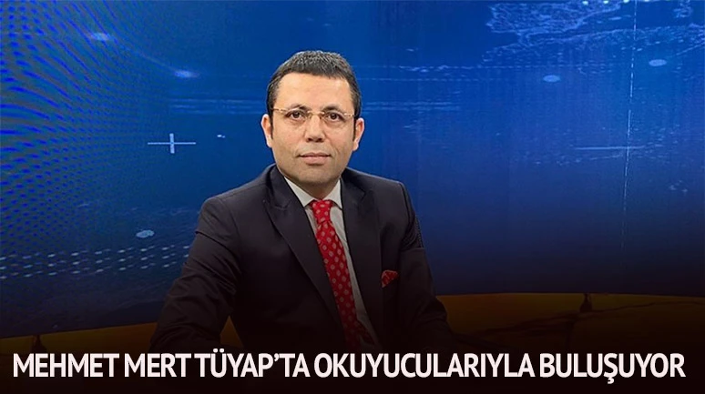 Mehmet Mert TÜYAP'ta okurlarıyla buluşuyor