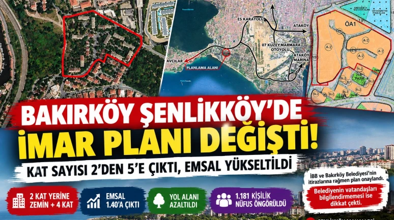 Bakırköy Şenlikköy'de imar planı değişti! Kat sayısı 2'den 5'e çıktı!