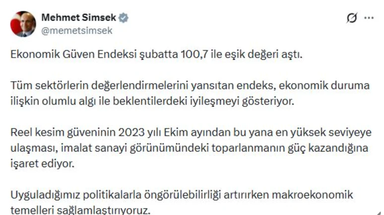 Bakan Şimşek: Ekonomik güven endeksi şubatta 100,7 ile eşik değeri aştı