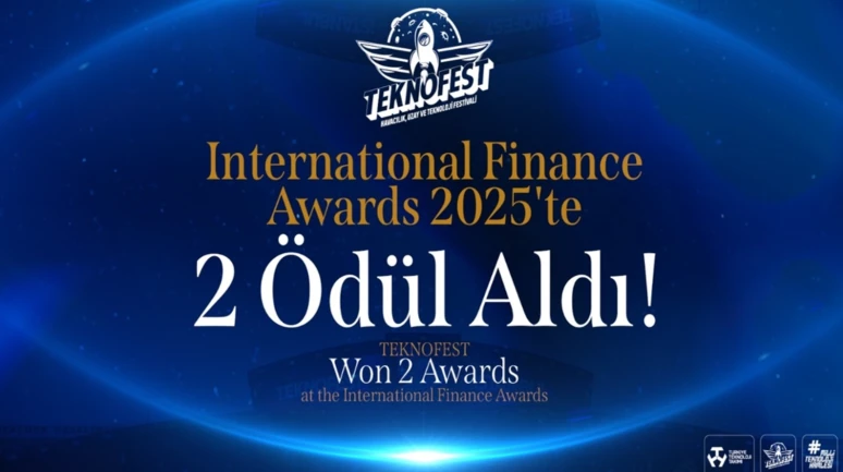 TEKNOFEST’e uluslararası arenada çifte ödül