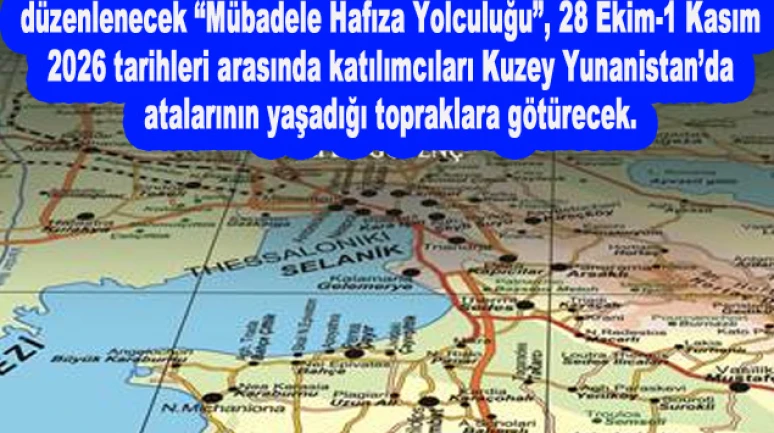 Mübadillerin İzinde Kuzey Yunanistan’a Hafıza Yolculuğu